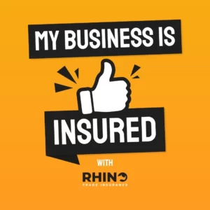 our business is insured